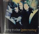 リビング・イン・ア・ボックス / GATECRASHING