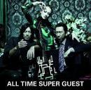 布袋寅泰 / ALL TIME SUPER GUEST(初回限定盤)