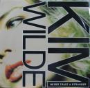 キム・ワイルド / ネバー・トラスト・ア・ストレンジャー