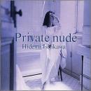 石川秀美 / プライヴェート ヌード