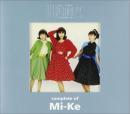 Mi-Ke（ミケ） / コンプリート・オブ・Mi-Ke at the BEING studio