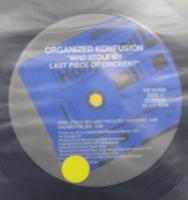 オーガナイズド・コンフュージョン / Who Stole My Last Piece Of Chicken?