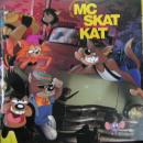 MC Skat Kat & The Stray Mob