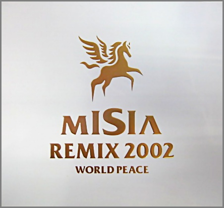 ミーシャ / リミックス 2002 ワールド ピース