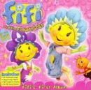 Fifi And The Flowertots