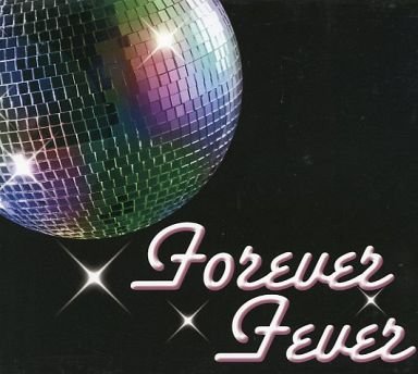オムニバス - FOREVER FEVER (フォーエバー・フィーバー) TDR-1