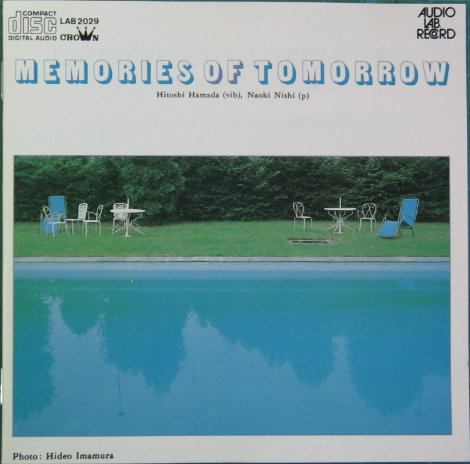 浜田 均 , 西直樹 - メモリーズ・オブ・トゥモロー LAB-2029/中古CD 