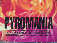 J / PYROMANIA