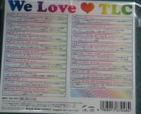 TLC / We Love TLC