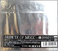 VA / ムック　トリビュート / TRIBUTE OF MUCC -縁[en]-