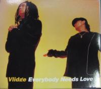 ヴリッジ / Everybody Needs Love