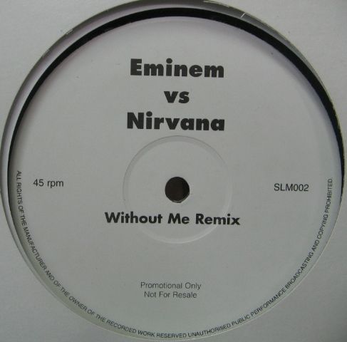 EMINEM VS NIRVANA - WITHOUT ME REMIX SLM-002/中古CD・レコード・DVD 