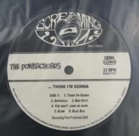パワーコーズ / Think I'm Gonna