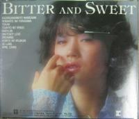 中森明菜 / BITTER　AND　SWEET