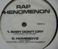 RAP　PHENOMENON / BABY　DON'T　CRY