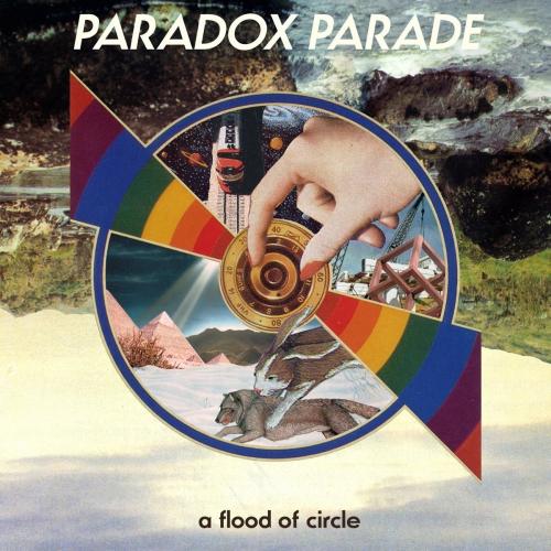 ア・フラッド・オブ・サークル / PARADOX PARADE ア・フラッド・オブ・サークル / PARADOX PARADE