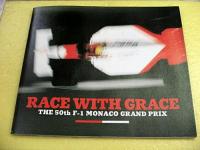スポーツ / F-1 / RACE WITH GRACE~THE 50TH F-1 MONACO GRAND PRIX