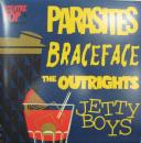 Parasites/Braceface/The Outrights/The Jetty Boys