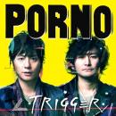 ∠TRIGGER (初回生産限定盤)(DVD付)