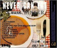 スワンキーズ / NEVER　CAN　EAT　SWANK　DINNER