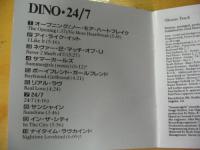 DINO / 24/7　　　　　　　　　　　　　・