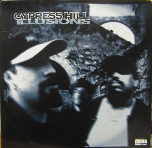 Cypress　Hill / Illusions