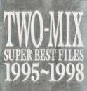 スーパー・ベスト・ファイルズ 1995-1998