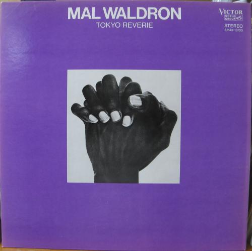 マル・ウォルドロン - トウキョウ・レヴェリー SMJX-10103/中古