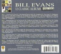 ビル・エヴァンス / 12 Classic Albums: 1956-1962