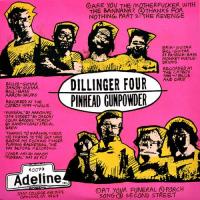 ディリンジャー・フォー/ピンヘッド・ガンパウダー / Dillinger Four / Pinhead Gunpowder