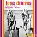 <LOVE CHARMS> WEST COAST HITS AND RARITIES 