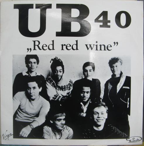 UB40 / レッド・レッド・ワイン