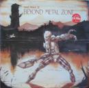 ビヨンド・メタル・ゾーン