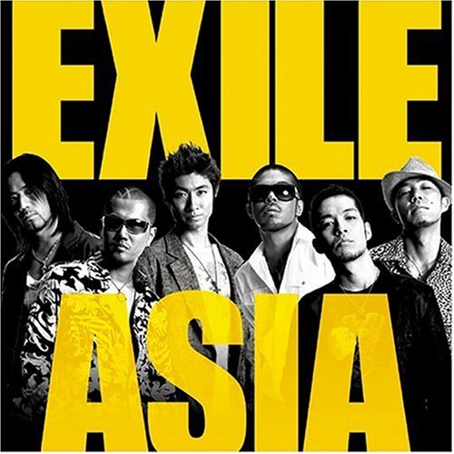 EXILE / ASIA EXILE / ASIA