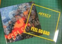 FEEL　SO　BAD / AFFECT