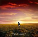 FIND MY PLACE(初回生産限定盤)(DVD付
