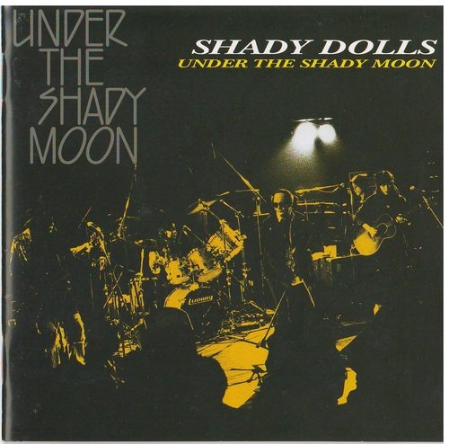 シェイディー・ドールズ / UNDER THE SHADY MOON シェイディー・ドールズ / UNDER THE SHADY MOON
