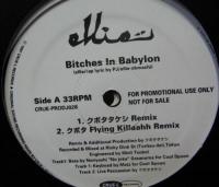 ELLIE / BITCHES IN BABYLON & LET ME BE ME REMIXES