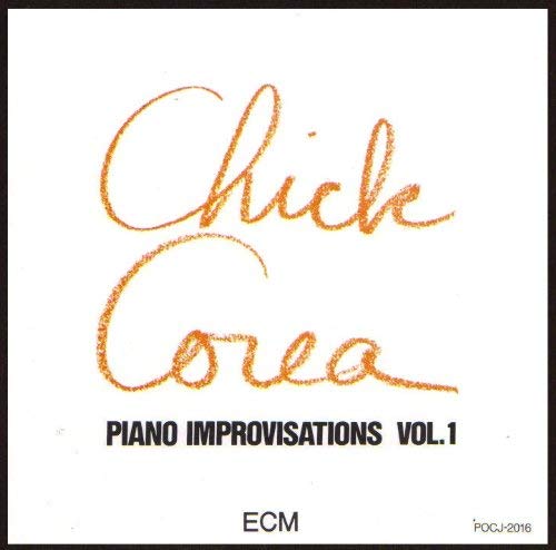 チック・コリア / ソロ vol.I チック・コリア / ソロ vol.I