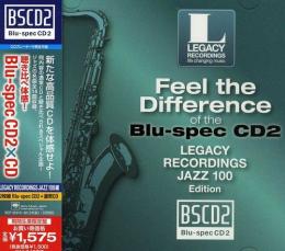 オムニバス / 聴き比べ体感! Blu-spec CD2×CD Legacy Recordings Jazz編