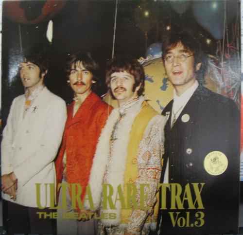 ビートルズ / ウルトラ・レア・トラックスVol.3 ビートルズ / ウルトラ・レア・トラックスVol.3