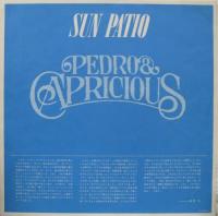 ペドロ&カプリシャス / サン・パティオ
