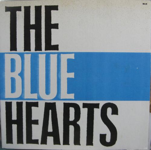 ブルーハーツ / THE BLUE HEARTS