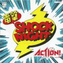 電撃SHOCK NIGHT　ショック・ナイト