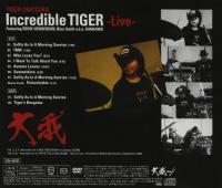大我 (鬼束大我） / Incredible TIGER-Live-