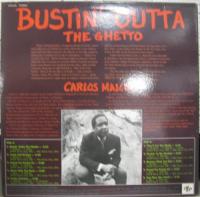 カルロス・マルコム / バスティン・アウタ・ザ・ゲットー