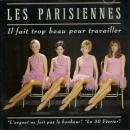 IL　FAIT　TROP　BEAU　POUR　TRAVAILLER.