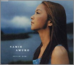 安室奈美恵 / ネヴァー・エンド 安室奈美恵 / ネヴァー・エンド