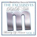 Manhattan Records“The Exclusives”R&B Hits Vol.3
