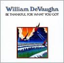 ビー・サンクフル・フォー・ホワット・ユー・ゴット